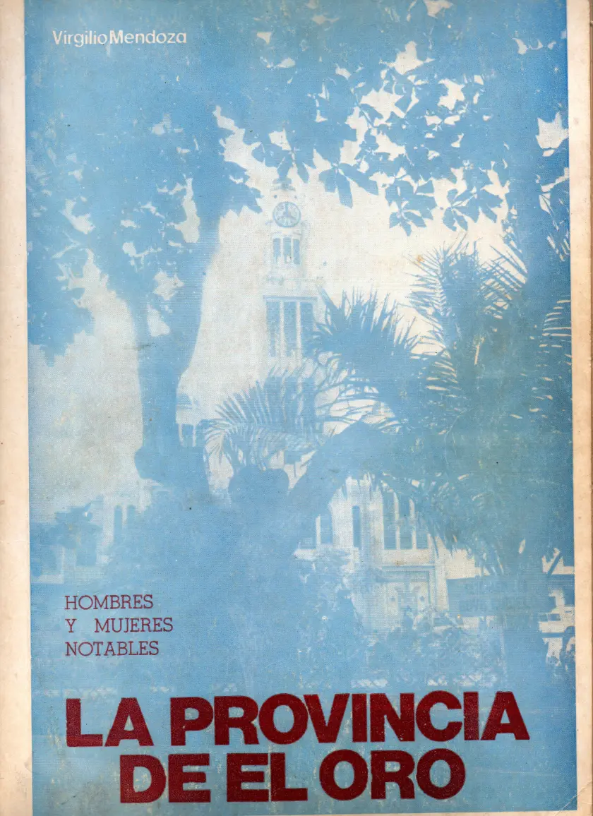 Portada del libro La provincia de El Oro - Hombres y mujeres notables