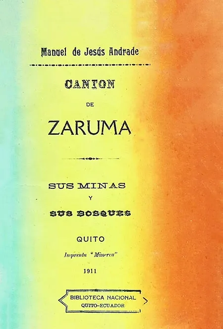 Canton de Zaruma sus minas y sus bosques